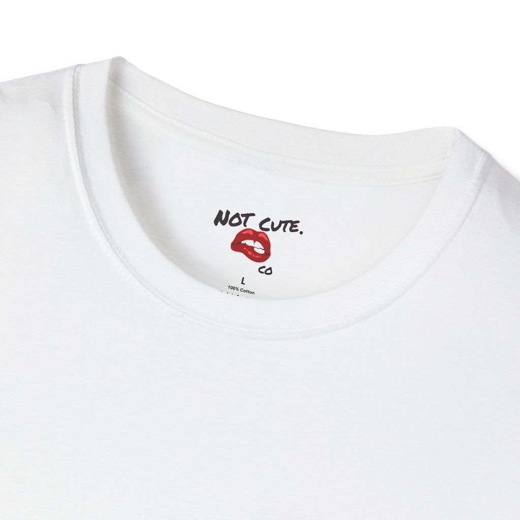 Not Cute Co — “Hot & Emotionally Unavailable” T-Shirt (Unisex Softstyle Tee)